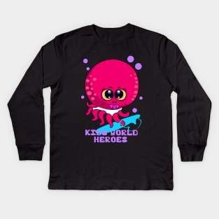 Cute new born baby Octopus with Honey Boo Surfing Design Kids World Heroes Kids Long Sleeve T-Shirt
